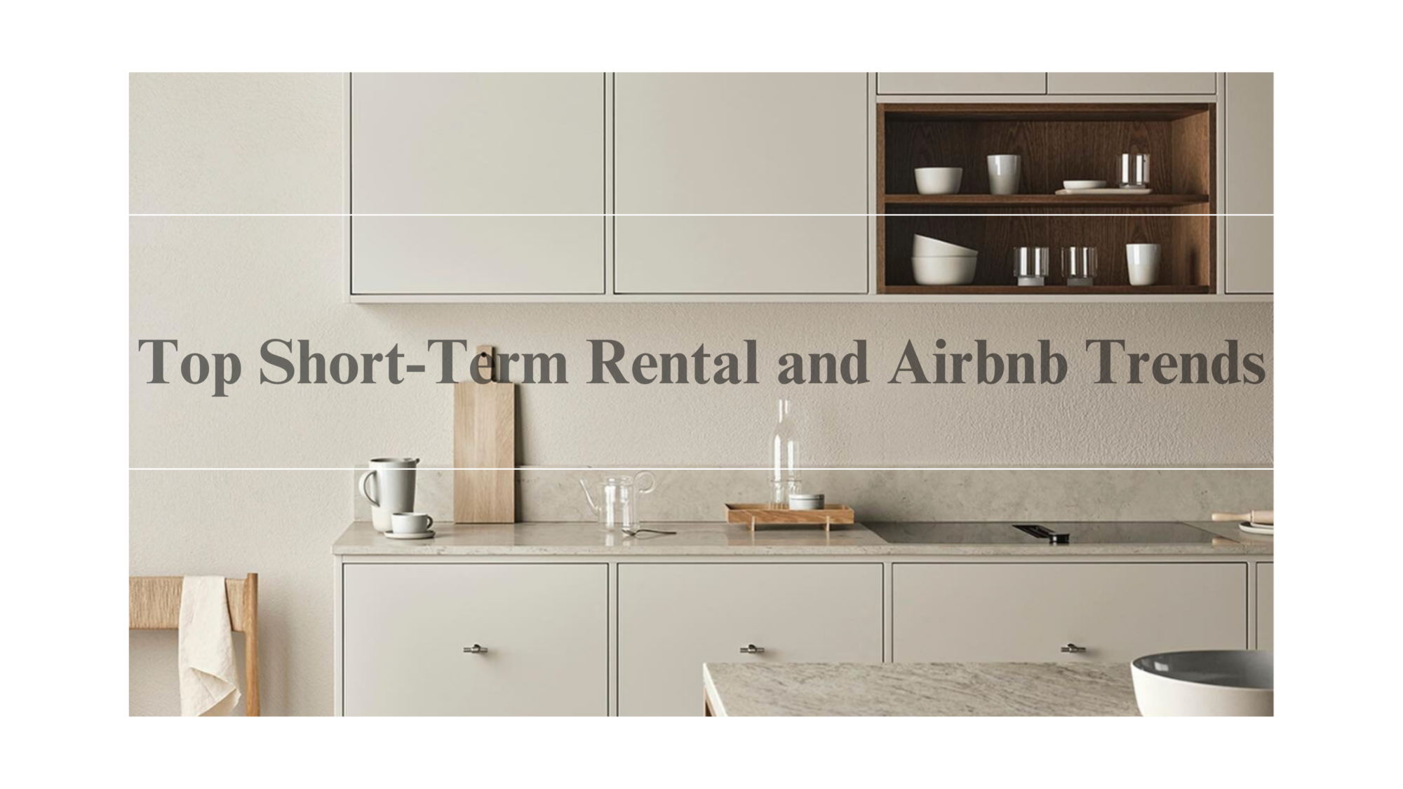 Short-Term Rental and Airbnb Trends